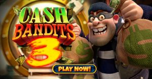 cash bandits 3 play now