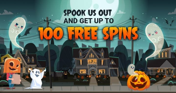 Spook Us Out and Get Up to 100 Halloween Free Spins