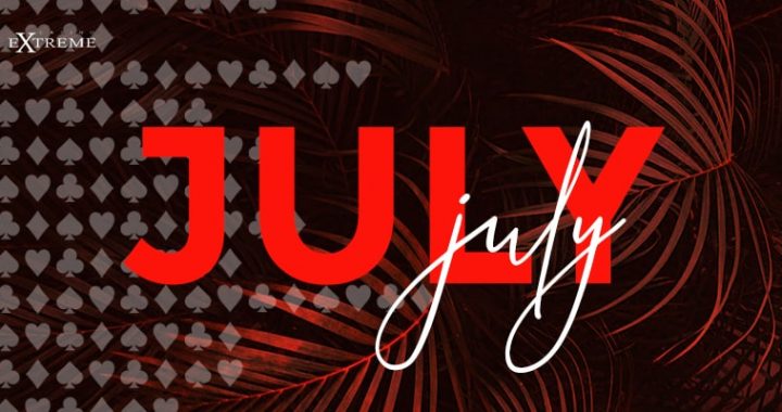 Monthly Recap: July at Casino Extreme