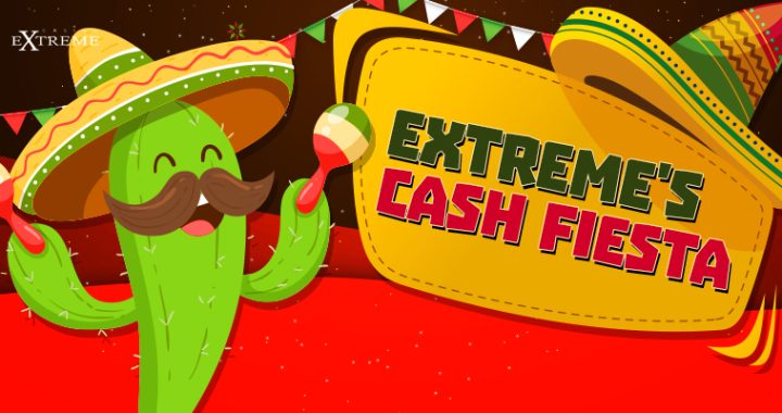 Extreme Boost of Up to 100% for Cinco De Mayo