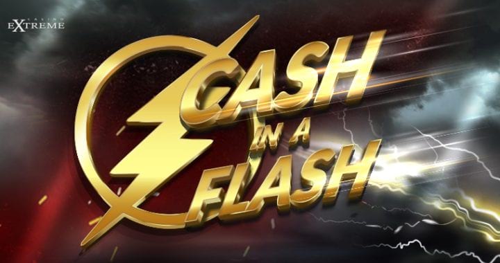 Cash-in-a-Flash